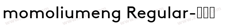 momoliumeng Regular字体转换